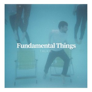 Fundamental Things (International)