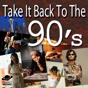 Take It Back To The 90's