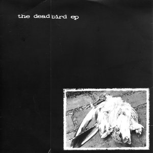 The Deadbird EP