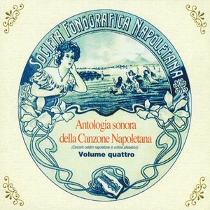 Antologia sonora della canzone napoletana, Vol. 4