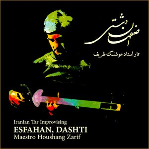 Esfahan, Dashti (Iranian Tar Improvising)