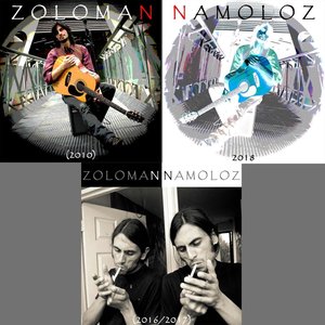 Zoloman Namoloz (2010) - (2016/2017) - (2018)