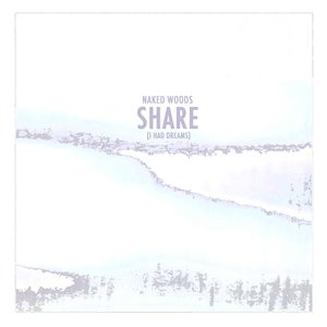 Share (I Had Dreams)