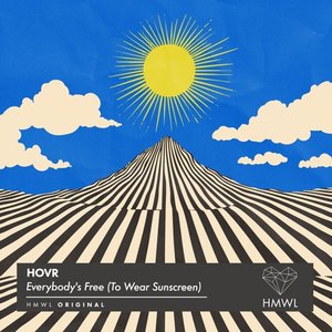 Everyone's Free (To Wear Sunscreen)