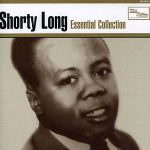 Essential Collection: Shorty Long