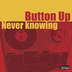 Never Knowing