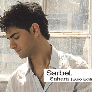 Sarbel - Sahara Euro Edition - Zortam Music