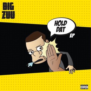 Hold Dat Ep