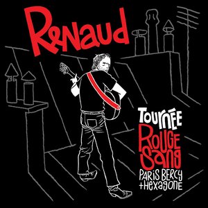 Tournée Rouge Sang Paris Bercy + Hexagone