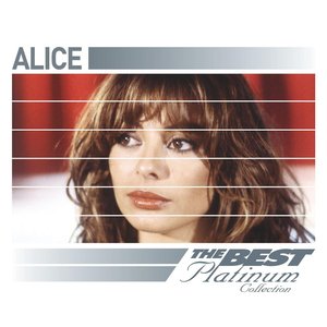 Image for 'Alice: The Best Of Platinum'