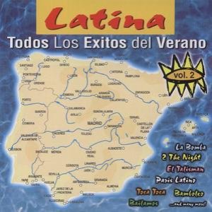 Latina, Todos Los Exitos Del Verano - Vol. 2