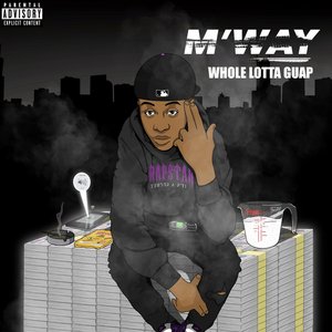 Whole Lotta Guap - Single