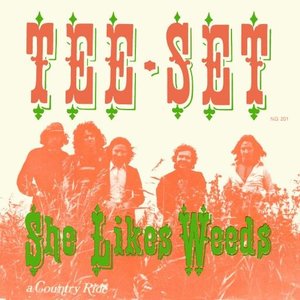 She Likes Weeds