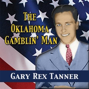 The Oklahoma Gamblin' Man