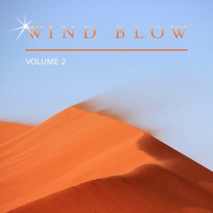 Wind Blow, Vol. 2