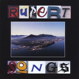 Rupert Songs