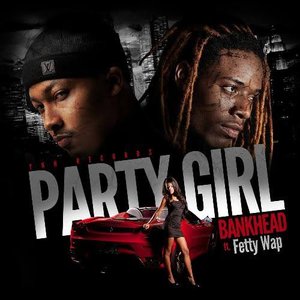 Party Girl (feat. Fetty Wap)