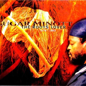The Roots Lover: 1978-1983