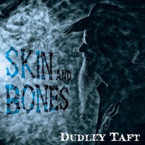 Skin and Bones [Explicit]
