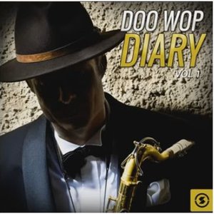 Doo Wop Diary, Vol. 1