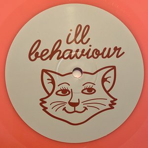 ILL BEHAVIOUR 005