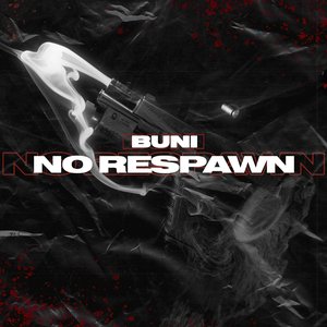 No Respawn - Single