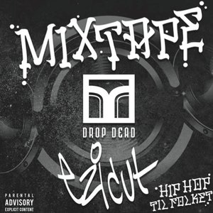 Drop Dead Mixtape vol. 7