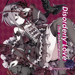 Disorderly Love the instrumental