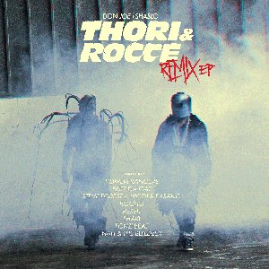 Thori & Rocce (Remixes)