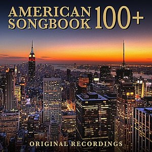 American Songbook 100+