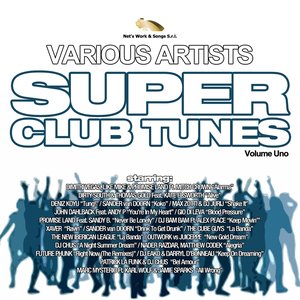 Super Club Tunes, Vol. 1