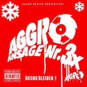 Aggro Ansage Nr. 3 X