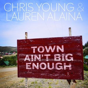 Town Ain't Big Enough - Single