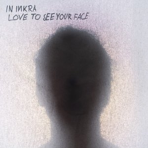 Love To See Your Face