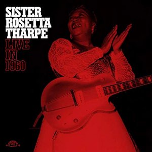 Rosetta Tharpe Is Wonderful