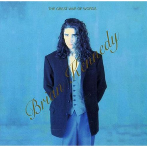 Brian Kennedy - Is It Loud Enough Lyrics - Zortam Music