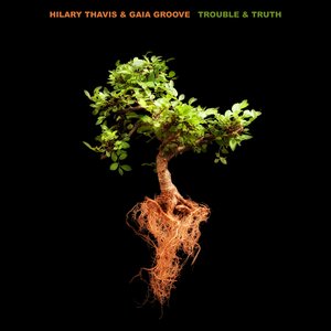 'Trouble & Truth' için resim