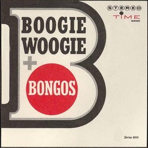 Boogie Woogie & Bongos