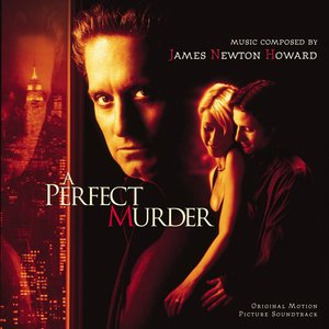 A Perfect Murder: Original Motion Picture Soundtrack