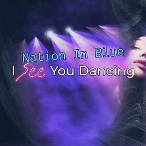 I See You Dancing - Single