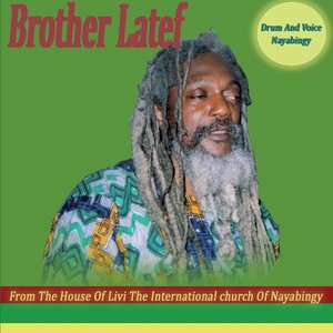 Brother Latef, Drums and Voice Nayabingy