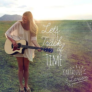 Let's Lose Track of Time
