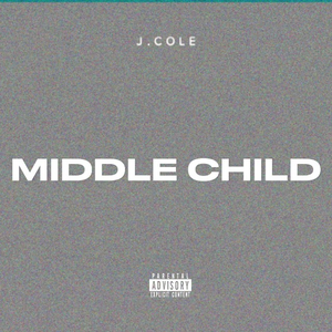 J. Cole - MIDDLE CHILD - Single - Zortam Music