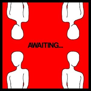 Awaiting