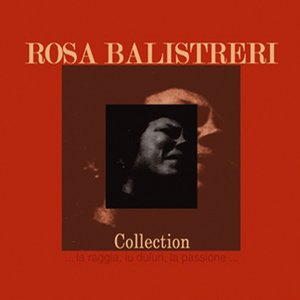 Rosa Balistreri Collection