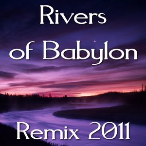 Rivers of Babylon (Remix 2011)