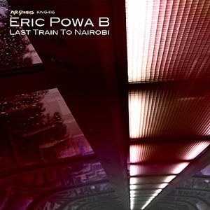 “Last Train to Nairobi EP”的封面