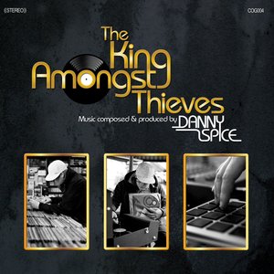 The King Amongst Thieves