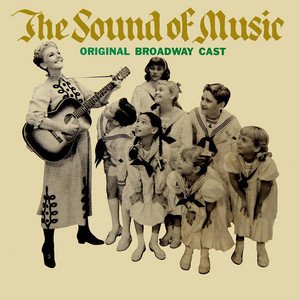 The Sound of Music (Original Broadway Cast Recording)