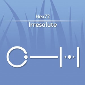 Irresolute